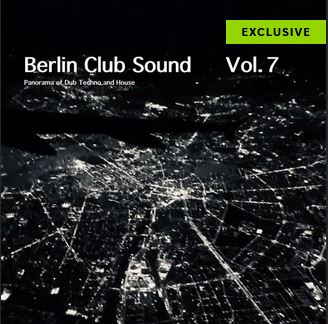Berlin-Club-Sound-Panorama-of-Dub-Techno-and-House-Vol.-7-128hosemusic.com_.jpg