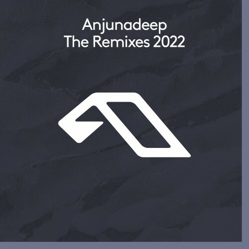 [Obrazek: Anjunadeep-The-Remixes-2022.jpg]