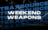 Traxsource Weekend Weapons